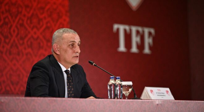 TFF Başkanı Hacıosmanoğlu: Bahis soruşturması yaklaşık 3 bin 700 sporcuyla devam edecek