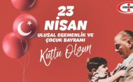 23 Nisan Ulusal Egemenlik Ve Çocuk Bayramı Kutlu Olsun