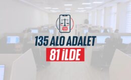 Alo Adalet 135, tüm adliyelerde hizmete sunuldu