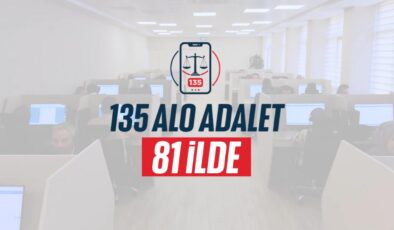 Alo Adalet 135, tüm adliyelerde hizmete sunuldu