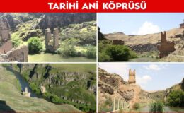 TürkiyeErmenistan sınırındaki Ani Köprüsü yeniden inşa edilecek